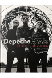 Depeche Mode: Faith and Devotion