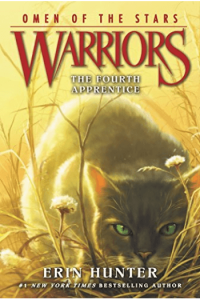 Warriors: Omen Of The Stars #1: The Fourth Apprentice