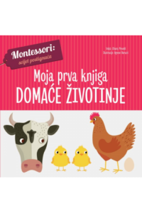 Moja prva knjiga: Domaće životinje