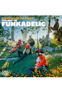Standing On The Verge: The Best of Funkadelic