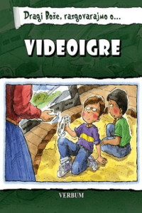Dragi Bože Razgovarajmo O…Videoigre