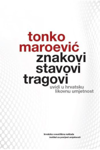 Znakovi, Stavovi, Tragovi