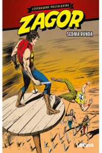 Zagor: Legendarne pustolovine kolor - Sedma runda