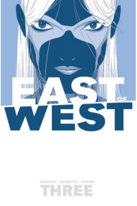 East Of West Volume 3: There Is No Us