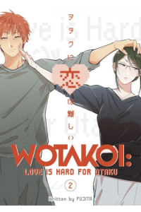 Wotakoi: Love Is Hard for Otaku, Vol. 02