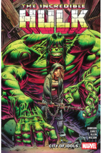 Incredible Hulk Vol. 4: City Of Idols