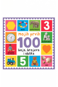 Mojih prvih 100 boja, brojeva i oblika