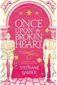 Once Upon A Broken Heart