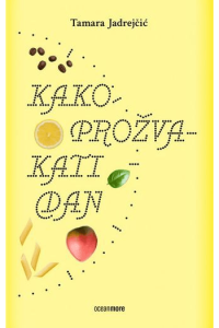Kako prožvakati dan