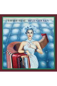 Dixie Chicken (Deluxe Edition) CD