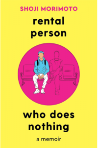 Rental Person Who Does Nothing