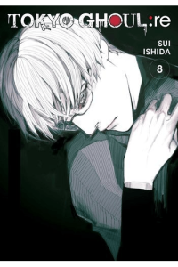 Tokyo Ghoul: re, Vol. 08