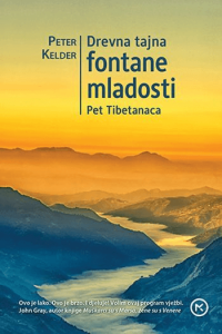 Drevne tajne fontane mladosti- pet Tibetanaca