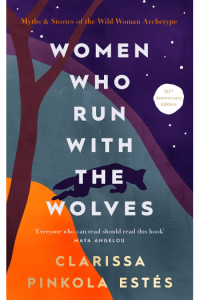 Women Who Run With The Wolves