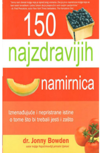150 najzdravijih namirnica