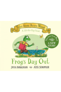 Tales from Acorn Wood: Frog's Day Out