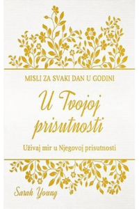 U tvojoj prisutnosti bijela t.u. (ŽV)