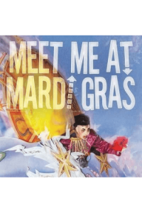 MEET ME AT MARDI GRAS
