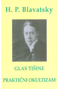 Glas tišine: Praktični okultizam