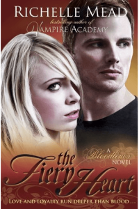The Fiery Heart (Bloodlines #04)