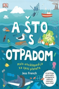 A što s otpadom?