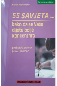 55 savjeta kako da se Vaše dijete bolje koncentrira