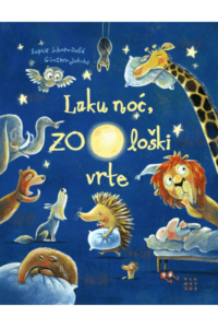 Laku noć, zoološki vrte