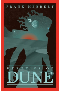 Heretics of Dune (Dune #05)