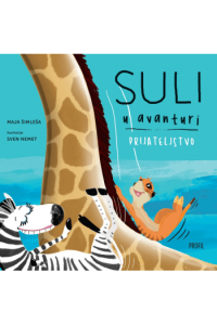 Suli u avanturi - Prijateljstvo