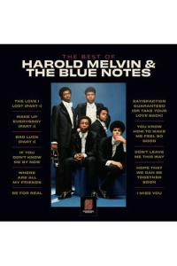 The Best Of Harold Melvin & The Blue Not