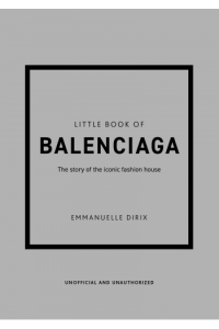 Little Book Of Balenciaga