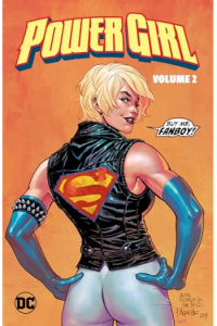 Power Girl Vol.2: More Than a Crush