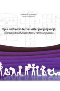 Opisi nastavnih tema i kriteriji ocjenjivanja