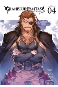 Granblue Fantasy, Vol. 04