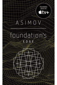 Foundation's Edge (Foundation #04)