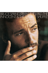 Wild, The Innocent & The E Street Shuffle  (remastered 2015)