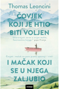 Čovjek koji je htio biti voljen i mačak koji se u njega zaljubio