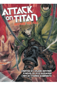 Attack on Titan: Before the Fall (Novel)