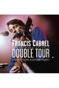 Double Tour 1999 -Electrique & Acoustique