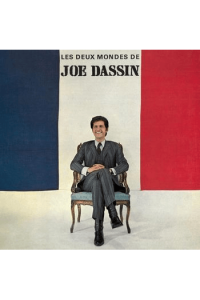 Les deux mondes de Joe Dassin