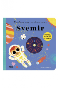 Zanima me, zanima me…Svemir