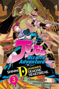 JoJos Bizarre Adventure: Shining Diamond’s Demonic Heartbreak, Vol. 3