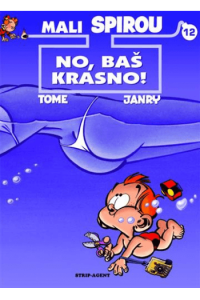 Mali Spirou 12:No,baš krasno!