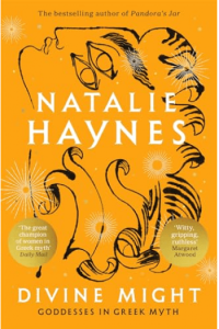 Divine Might: Goddesses in Greek Myth