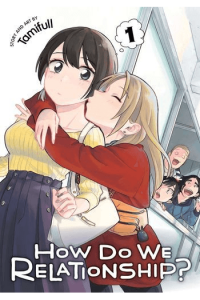 How Do We Relationship?, Vol. 01
