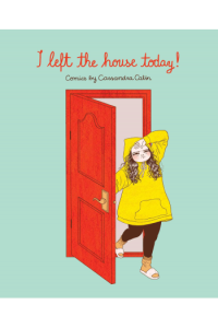 I Left The House Today!