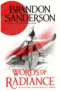 Words of Radiance: Part 2 (Stormlight Archive #02)