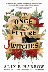 The Once and Future Witches