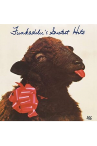 Funkadelics Greatest Hits