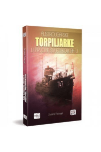 Austrougarske torpiljarke  u prvome svjeskom ratu